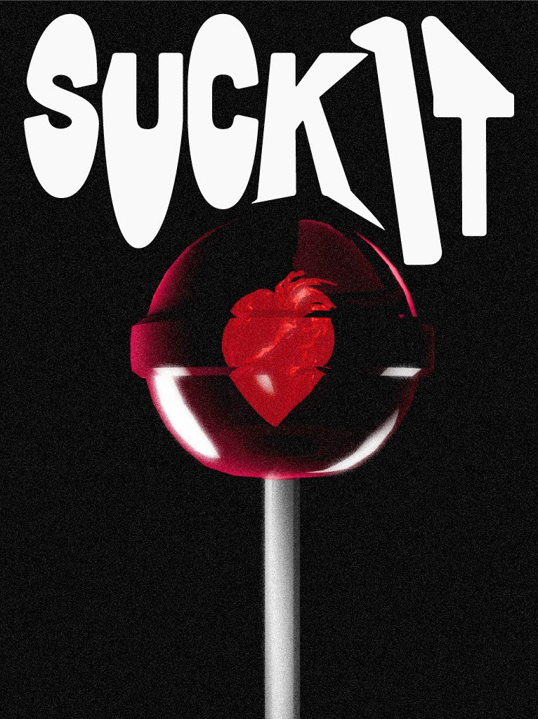 SUCK1T poster — translucent red lollipop with anatomical heart
